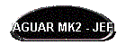 JAGUAR MK2 - JEFF
