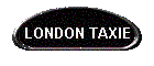 LONDON TAXIE